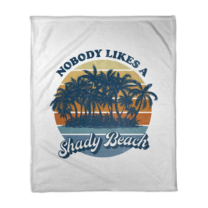 Nobody Likes A Shady Beach