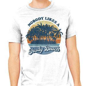 Nobody Likes A Shady Beach
