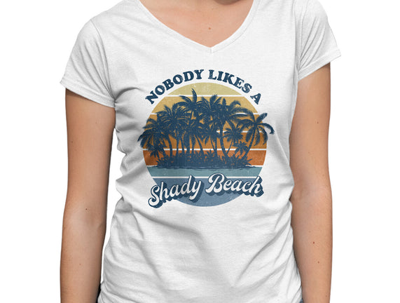 Nobody Likes A Shady Beach