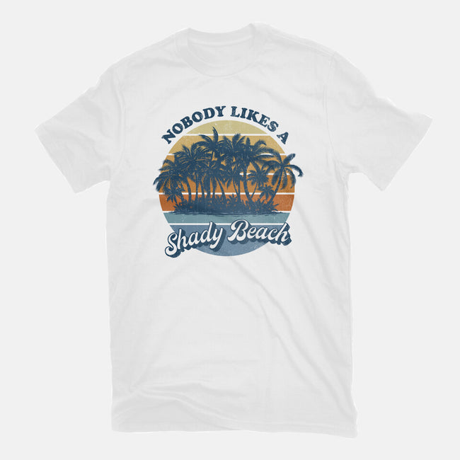 Nobody Likes A Shady Beach-Unisex-Basic-Tee-kg07