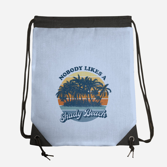 Nobody Likes A Shady Beach-None-Drawstring-Bag-kg07