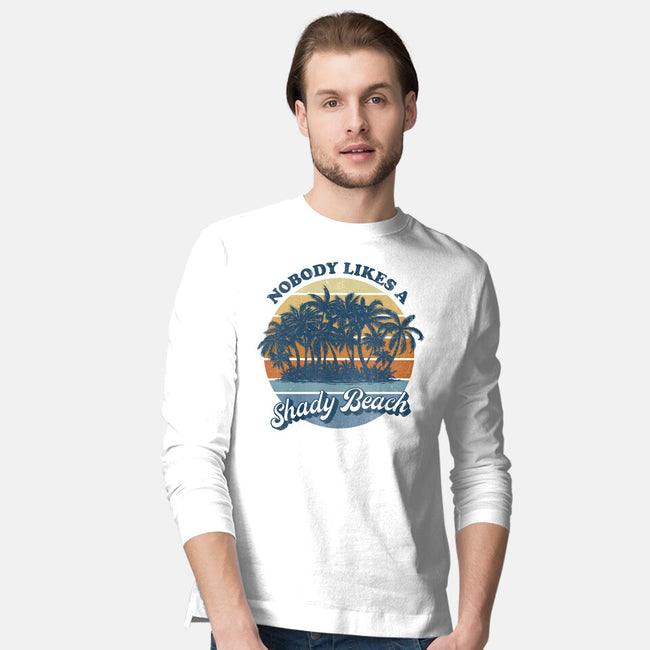 Nobody Likes A Shady Beach-Mens-Long Sleeved-Tee-kg07