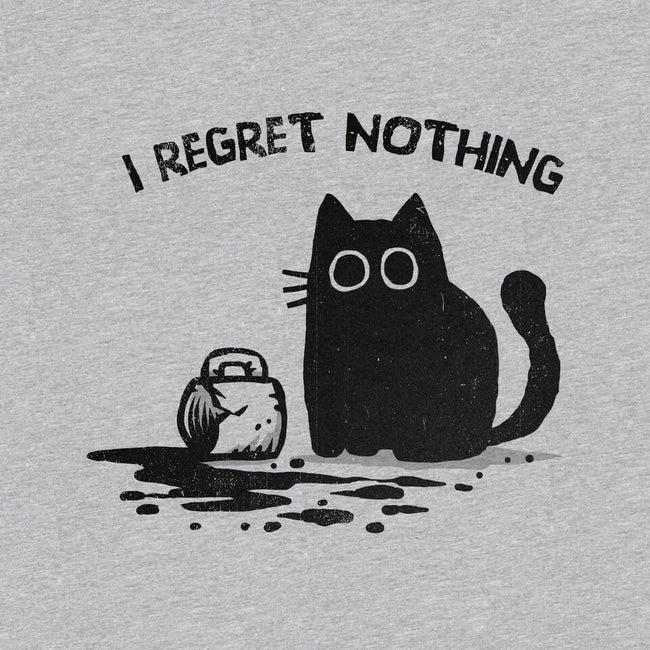 I Regret Nothing-Womens-Basic-Tee-kg07