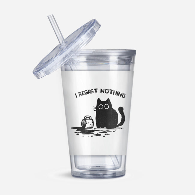 I Regret Nothing-None-Acrylic Tumbler-Drinkware-kg07