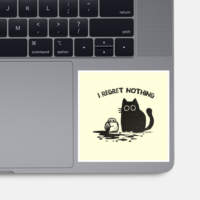 I Regret Nothing-None-Glossy-Sticker-kg07