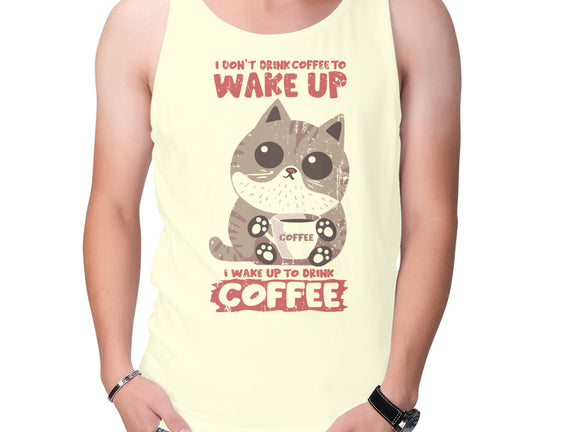 I Wake Up For Coffee