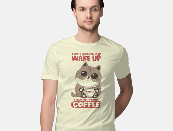 I Wake Up For Coffee