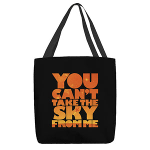 You Can't Take the Sky