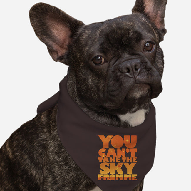 You Can't Take the Sky-dog bandana pet collar-geekchic_tees
