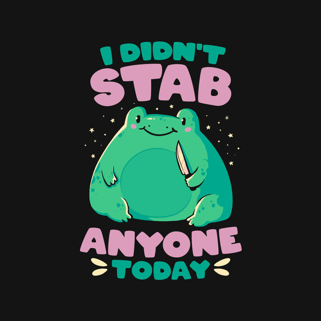 I Didn't Stab Anyone Today-Mens-Basic-Tee-eduely