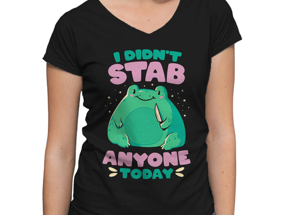 I Didn't Stab Anyone Today