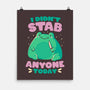 I Didn't Stab Anyone Today-None-Matte-Poster-eduely