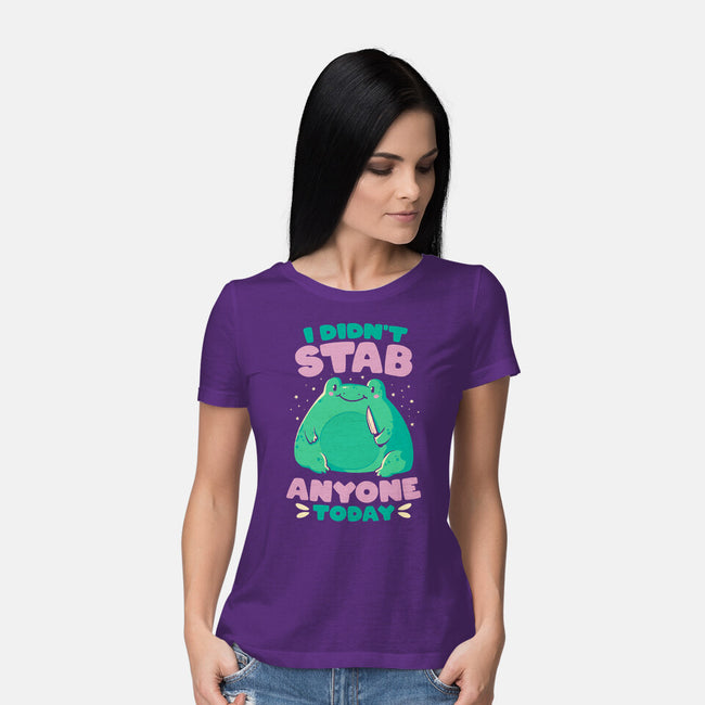 I Didn't Stab Anyone Today-Womens-Basic-Tee-eduely