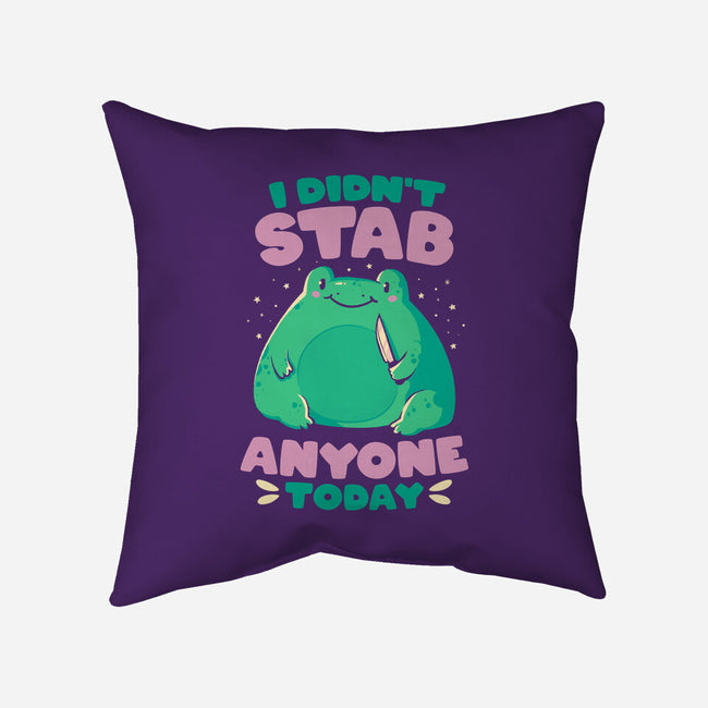 I Didn't Stab Anyone Today-None-Removable Cover w Insert-Throw Pillow-eduely