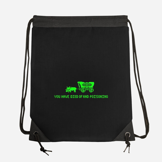 You Have Died of Rad Poisoning-none drawstring bag-teddythulu