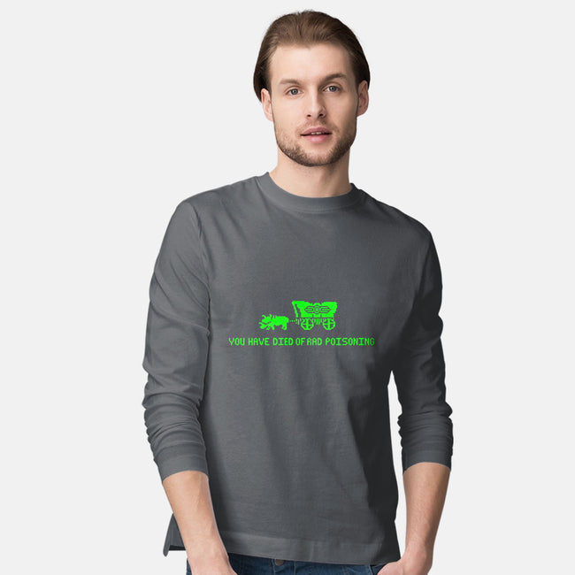 You Have Died of Rad Poisoning-mens long sleeved tee-teddythulu