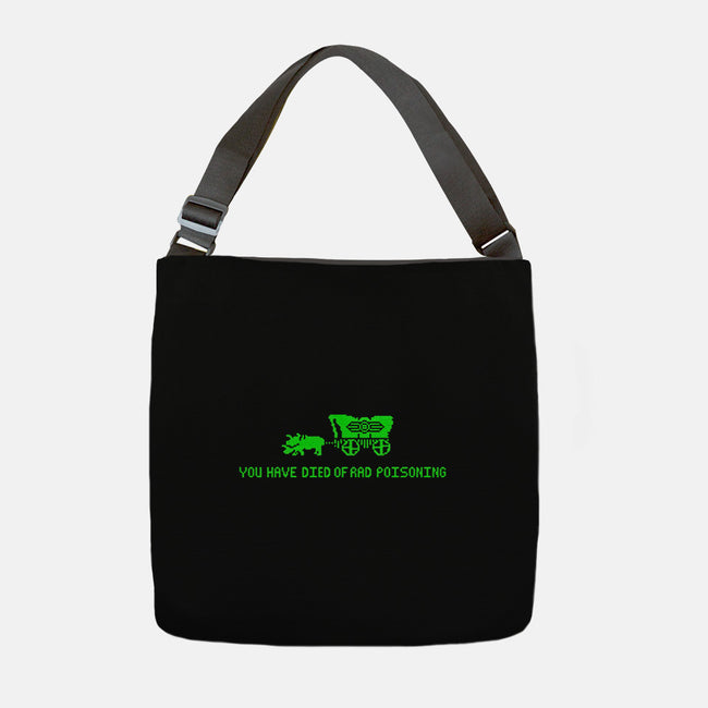 You Have Died of Rad Poisoning-none adjustable tote-teddythulu