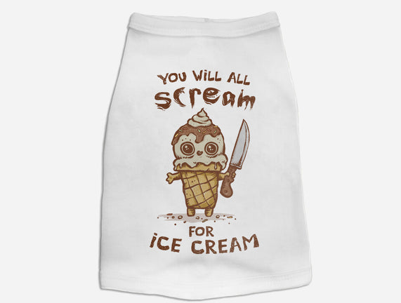 We All Scream For Ice Cream