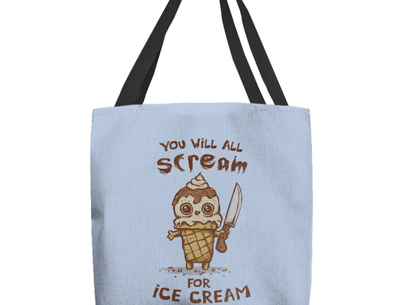 We All Scream For Ice Cream