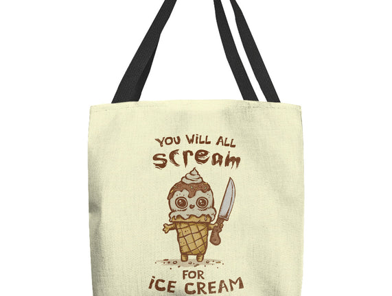 We All Scream For Ice Cream