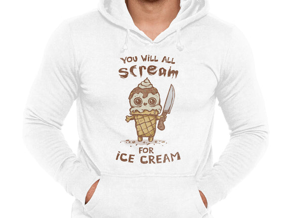 We All Scream For Ice Cream