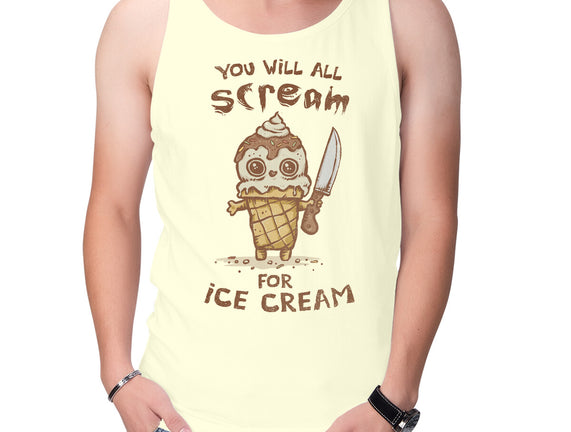 We All Scream For Ice Cream