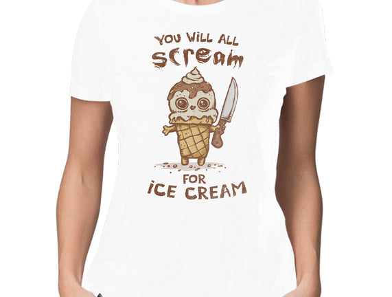 We All Scream For Ice Cream