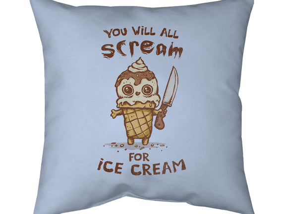 We All Scream For Ice Cream