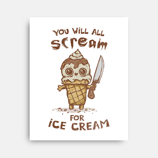 We All Scream For Ice Cream-None-Stretched-Canvas-kg07