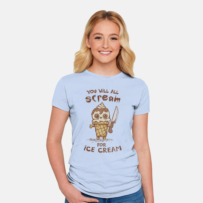 We All Scream For Ice Cream-Womens-Fitted-Tee-kg07