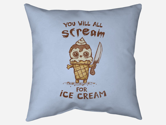 We All Scream For Ice Cream