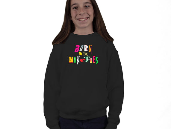 Born In The Nineties