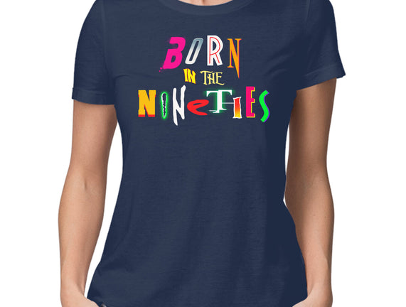 Born In The Nineties