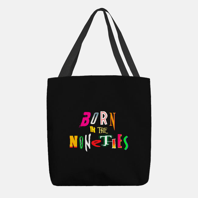 Born In The Nineties-None-Basic Tote-Bag-Getsousa!