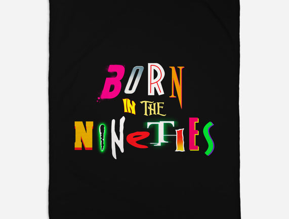 Born In The Nineties