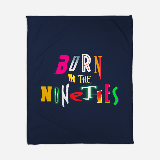 Born In The Nineties-None-Fleece-Blanket-Getsousa!