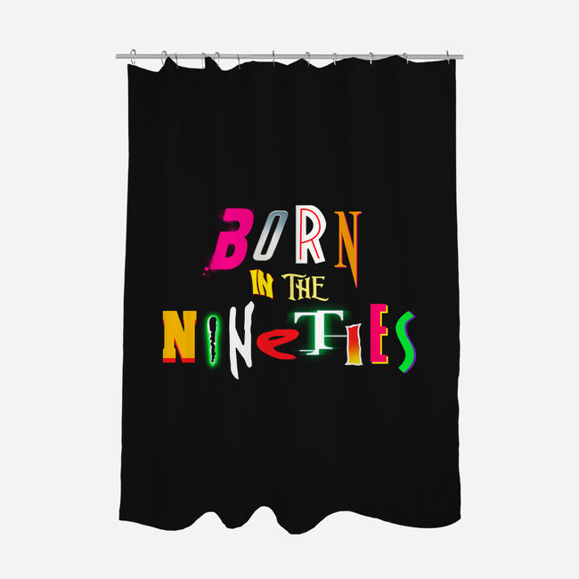 Born In The Nineties-None-Polyester-Shower Curtain-Getsousa!