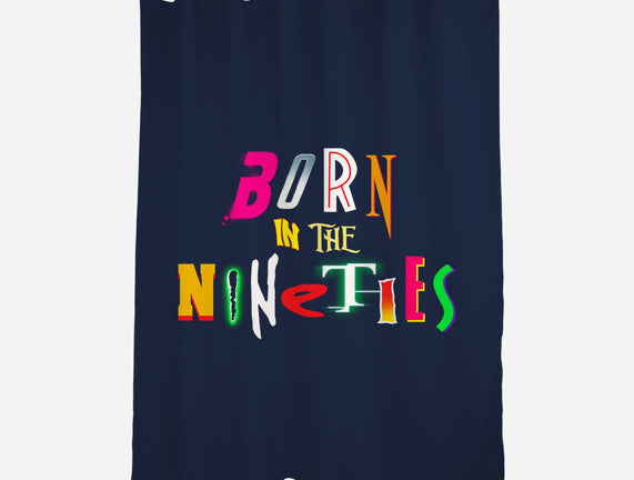 Born In The Nineties