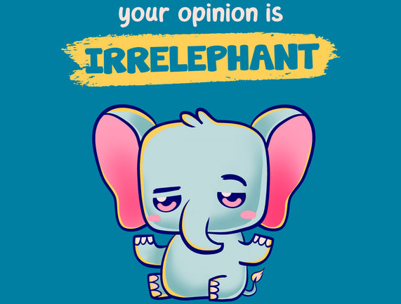 Irrelephant