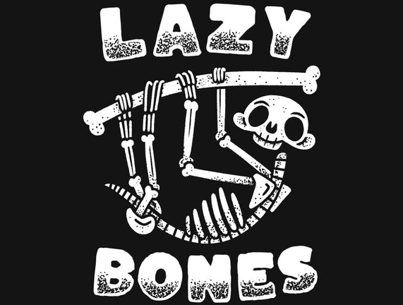 Lazy Bones