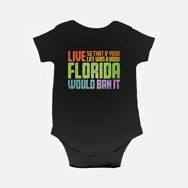 Banned In Florida-Baby-Basic-Onesie-kg07