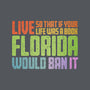 Banned In Florida-None-Glossy-Sticker-kg07