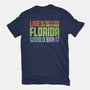 Banned In Florida-Unisex-Basic-Tee-kg07