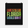 Banned In Florida-None-Matte-Poster-kg07