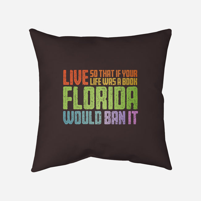 Banned In Florida-None-Removable Cover w Insert-Throw Pillow-kg07