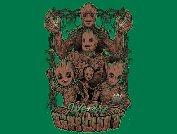 We Are Groot