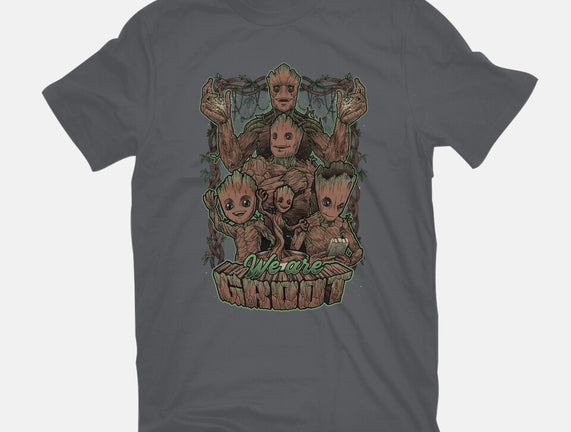 We Are Groot