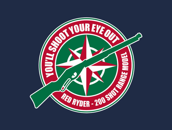 You'll Shoot Your Eye Out