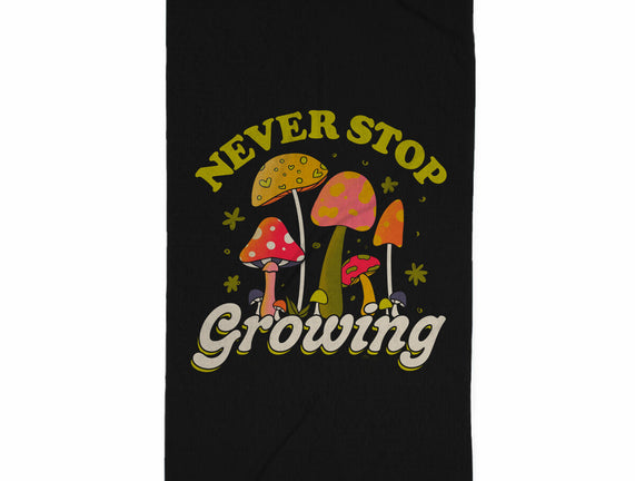 Never Stop Growing