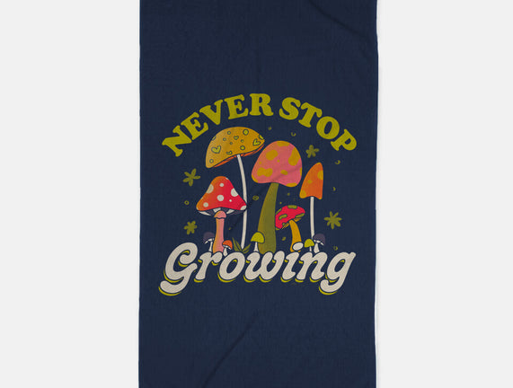 Never Stop Growing